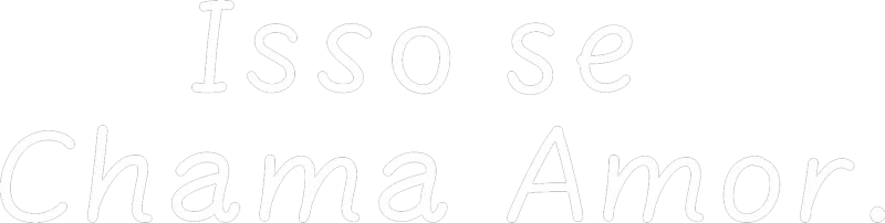 Isso Se Chama Amor