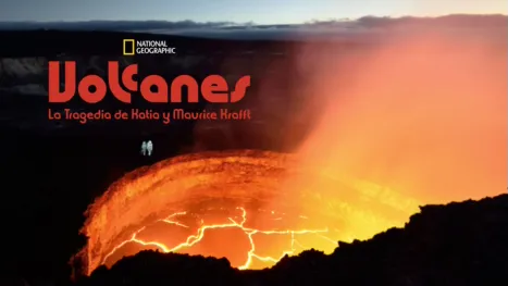 thumbnail - Volcanes: La tragedia de Katia y Maurice Krafft