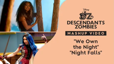 thumbnail - "We Own the Night/Night Falls" Mashup | ZOMBIES 2/Descendientes 3 Videoclip
