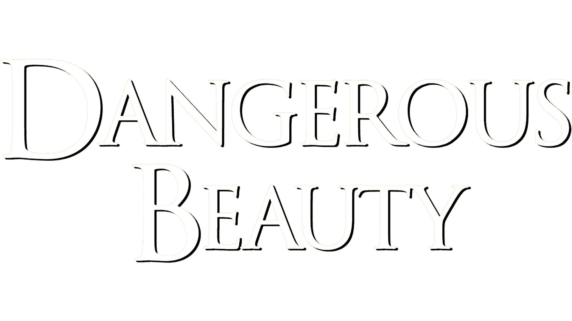 Dangerous Beauty