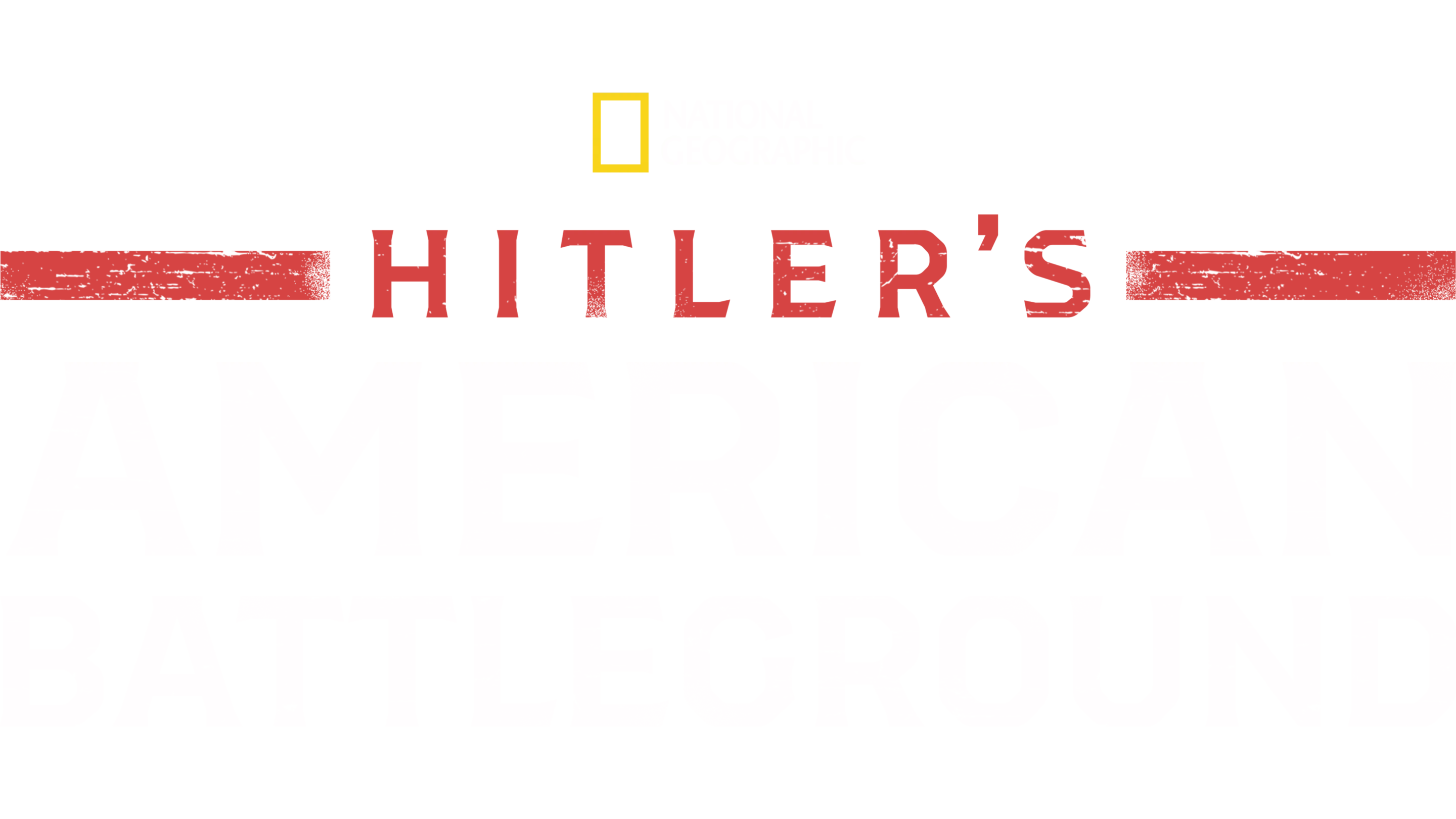 Hitler’s American Battleground