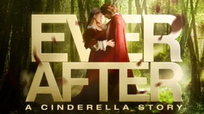 Ever After: A Cinderella Story