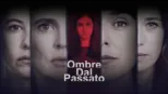 thumbnail - Ombre dal Passato