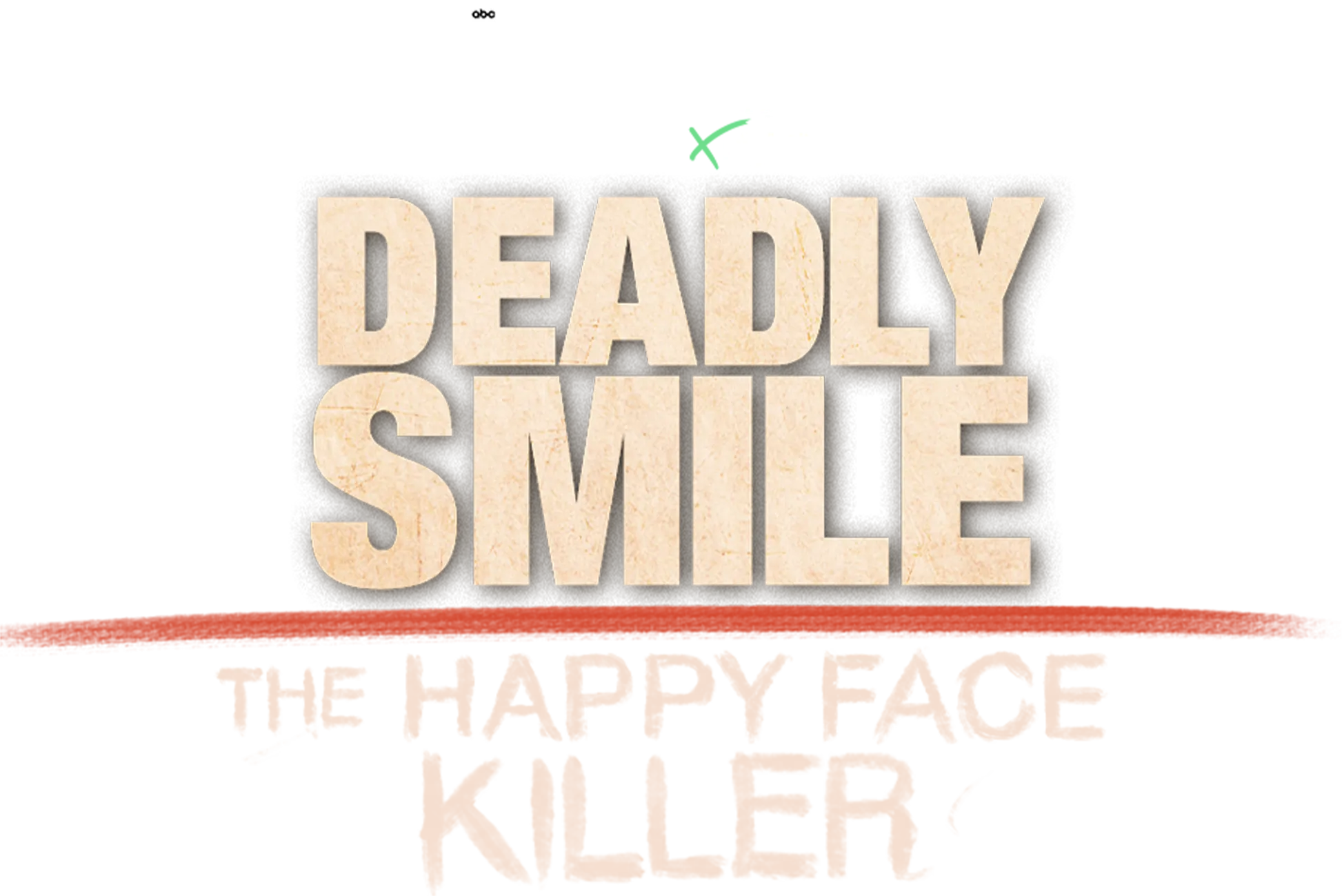 IMPACT x Nightline: Deadly Smile: The Happy Face Killer