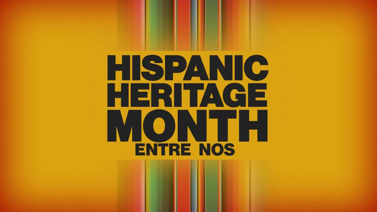 thumbnail - Hispanic Heritage Month: Entre Nos - 1st Gen