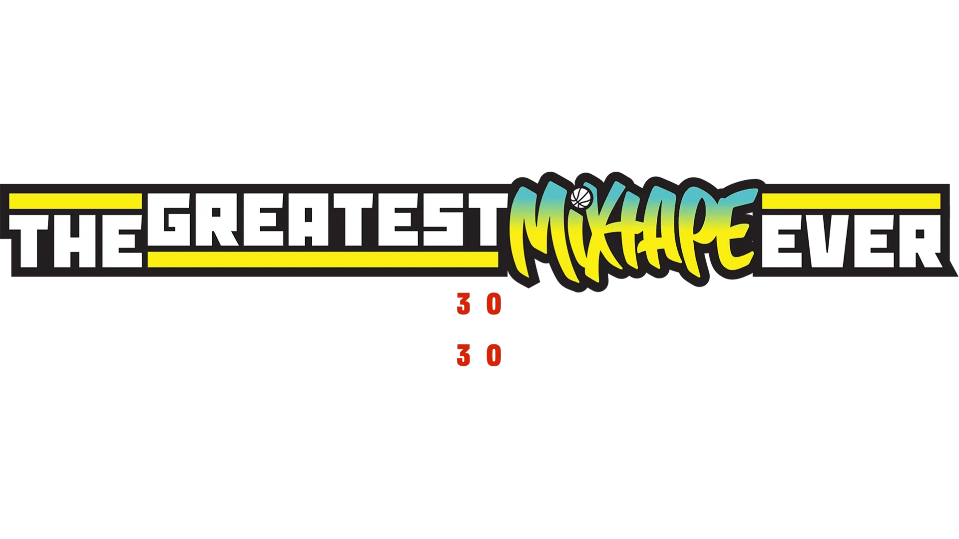 The Greatest Mixtape Ever