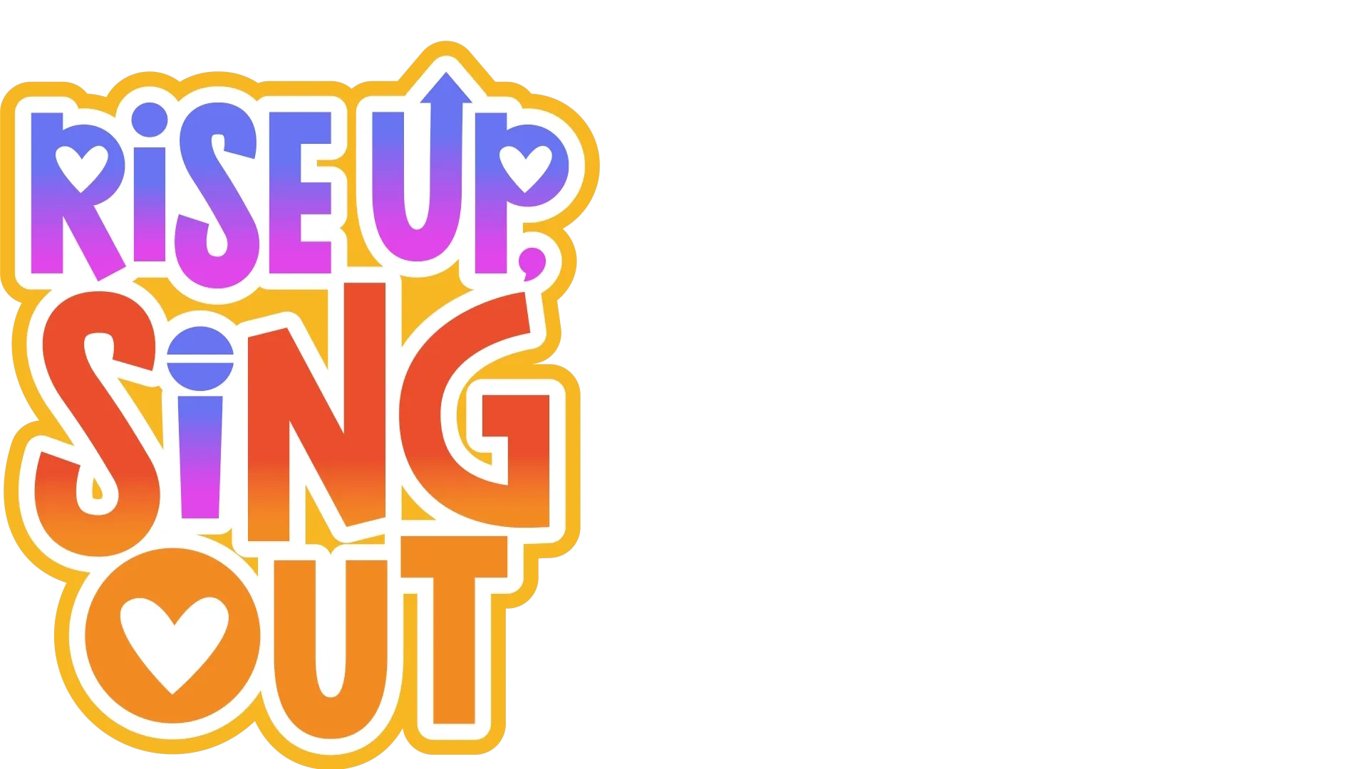 Rise Up, Sing Out