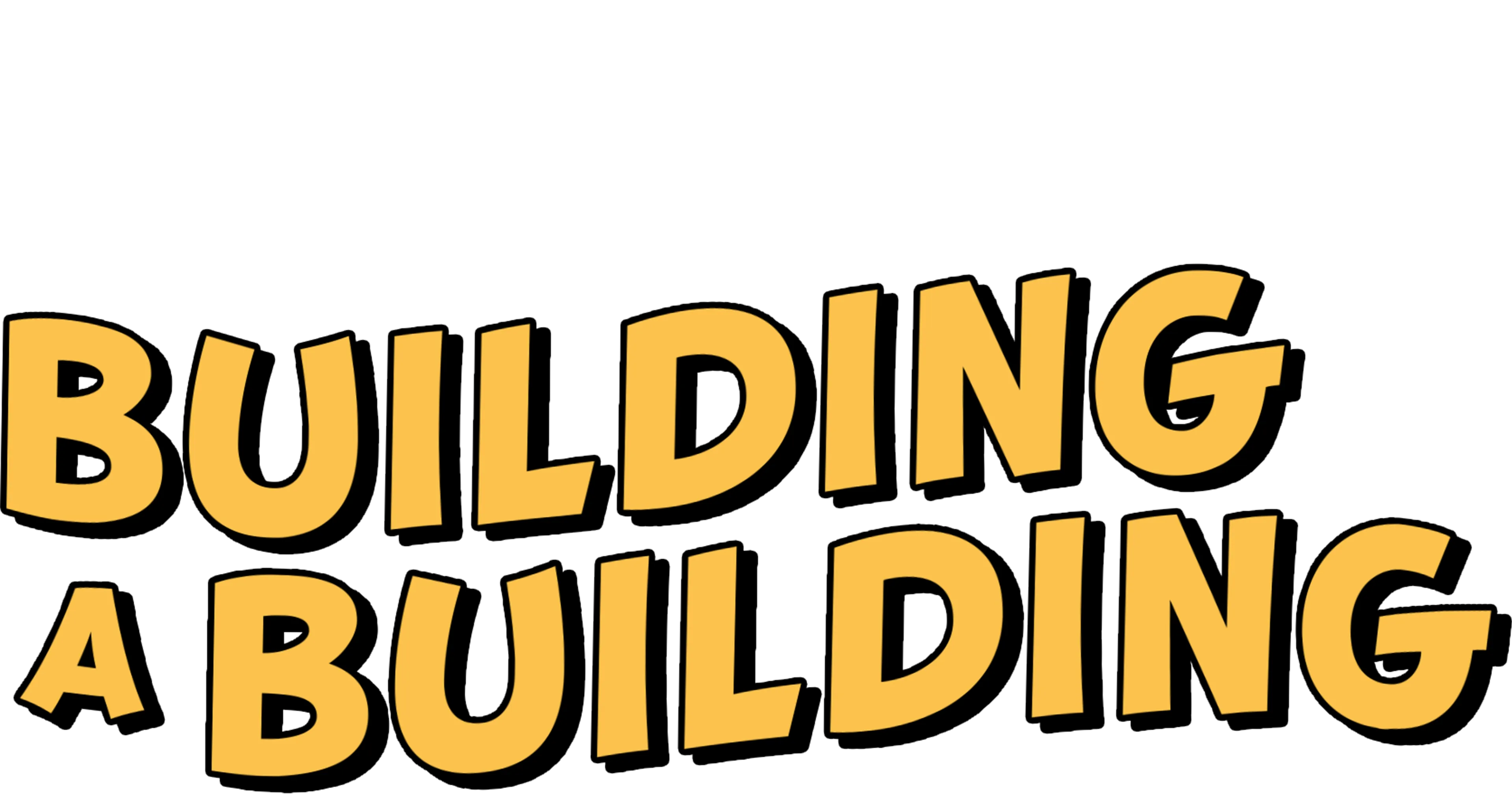 Building a Building
