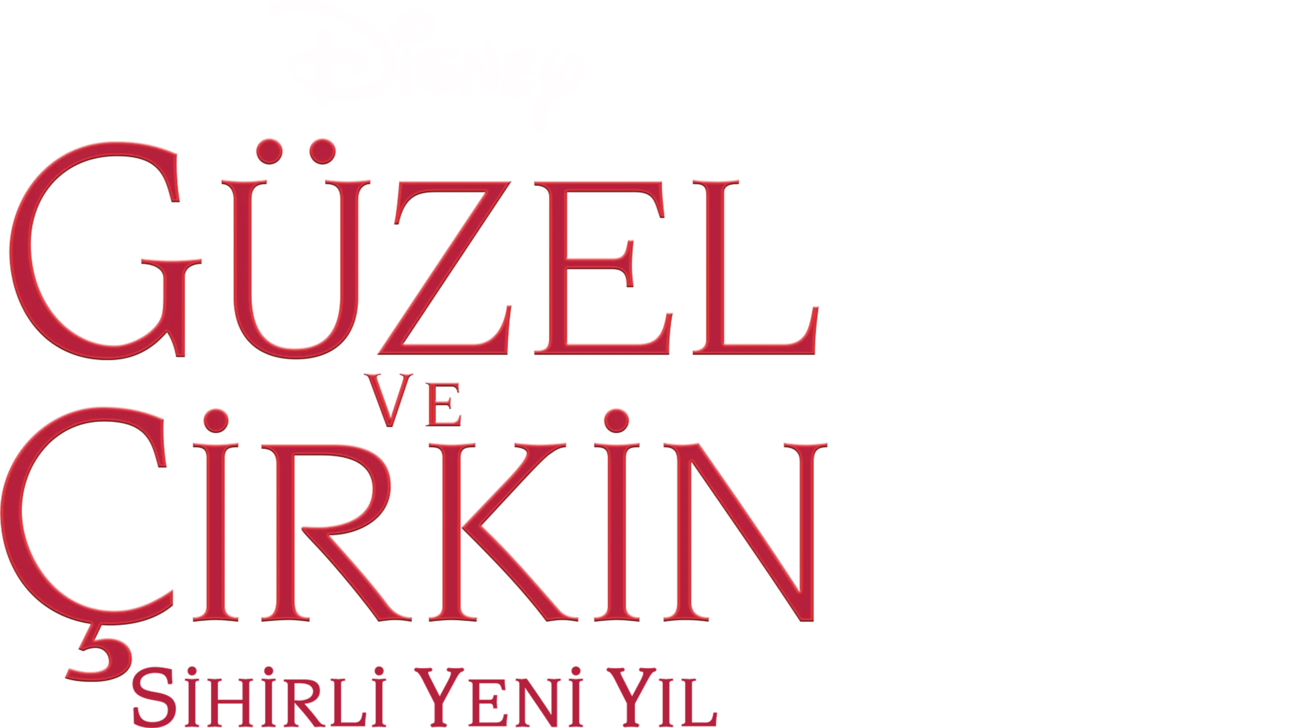Güzel ve Çirkin: Sihirli Yeni Yıl