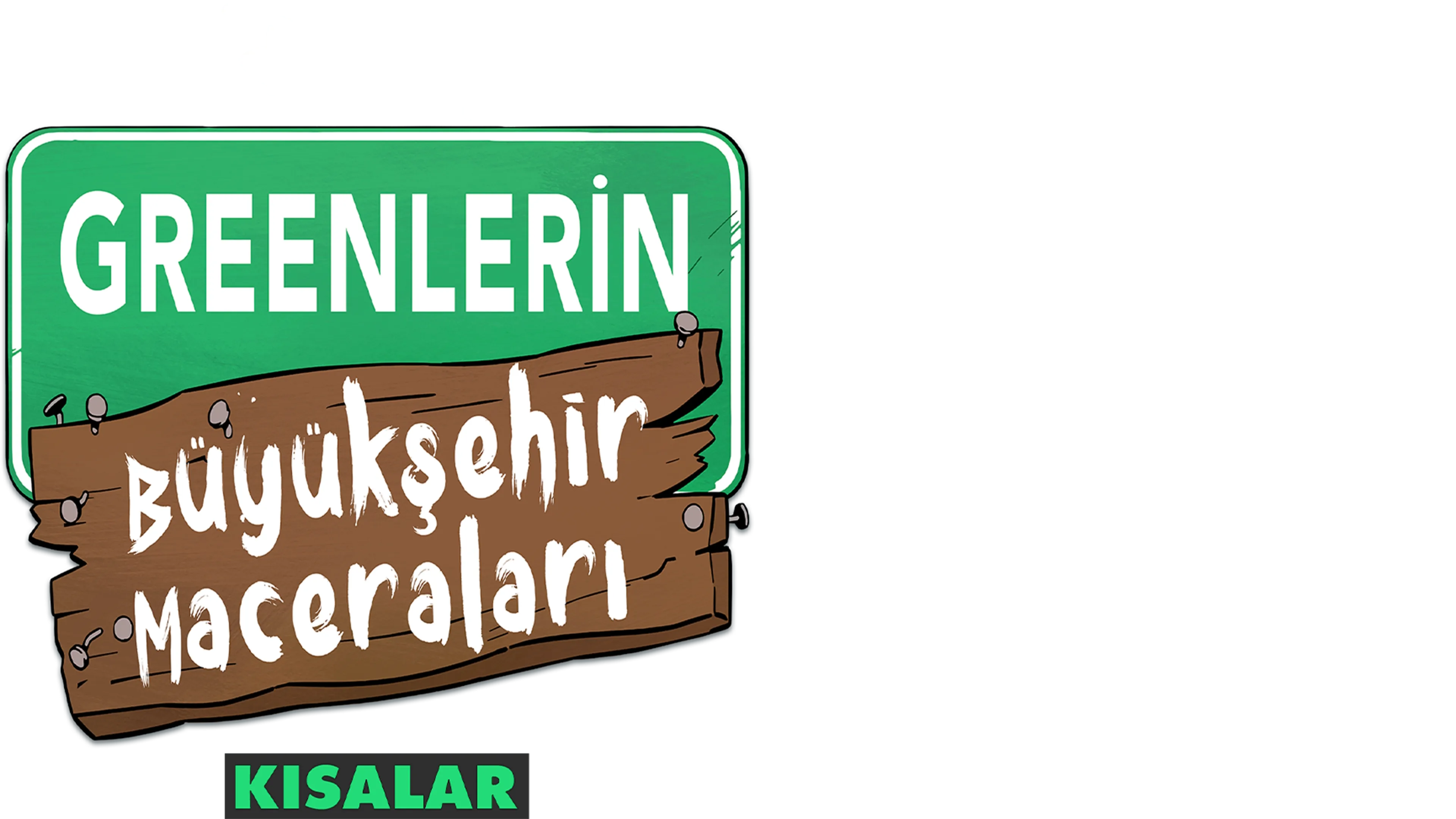 Greenlerin Büyükşehir Maceraları (Kısalar)