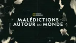 thumbnail - Malédictions autour du Monde