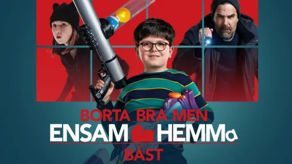 thumbnail - Borta bra men ENSAM HEMMA bäst