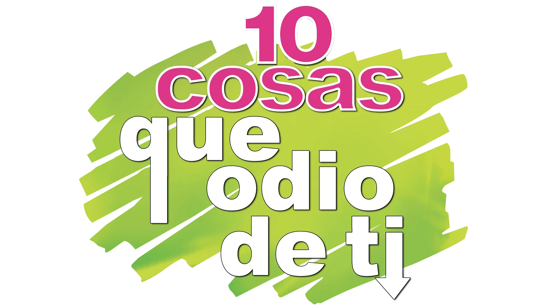 10 Things I Hate About You