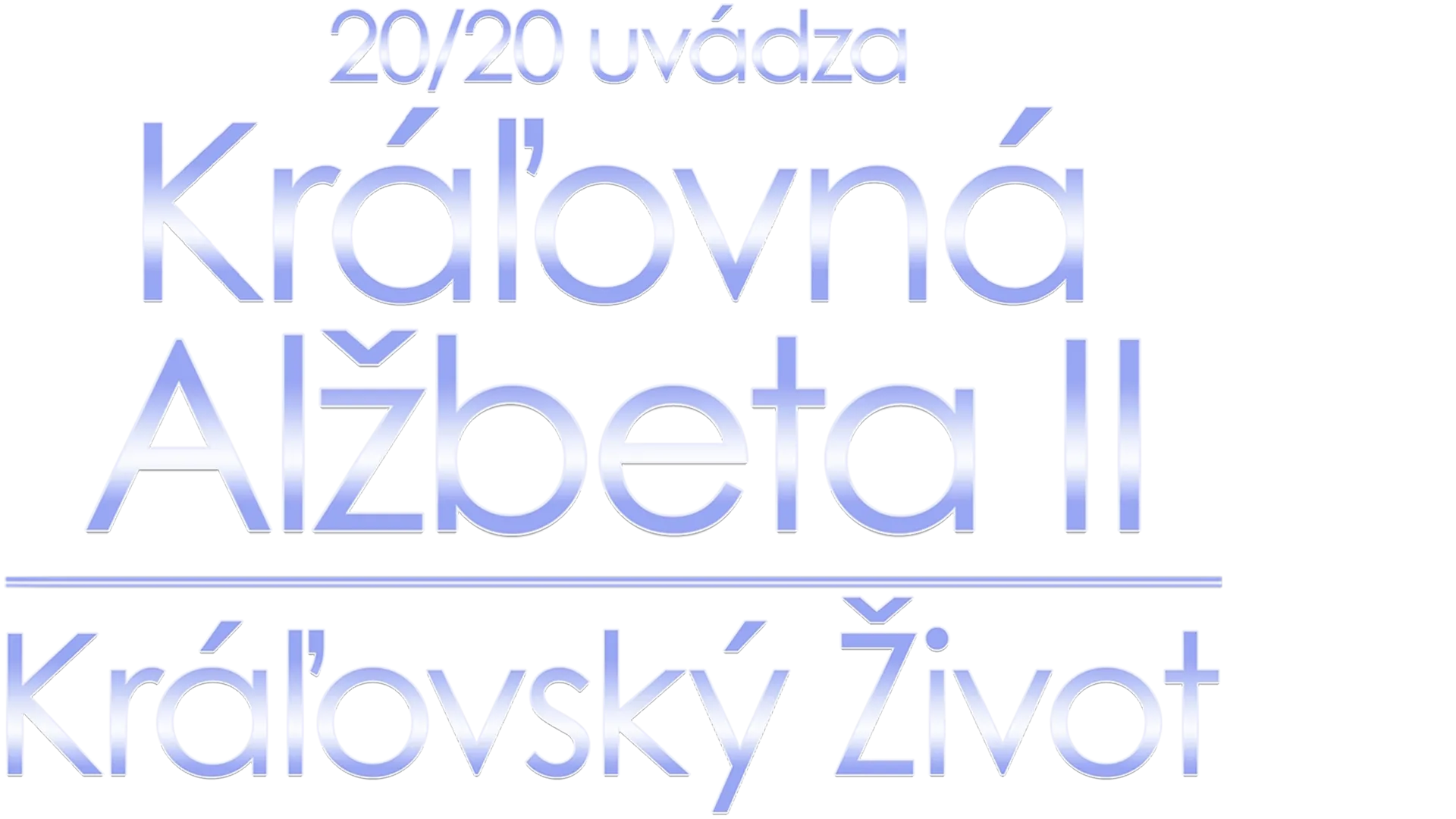 20/20 uvádza Kráľovná Alžbeta II: Kráľovský život