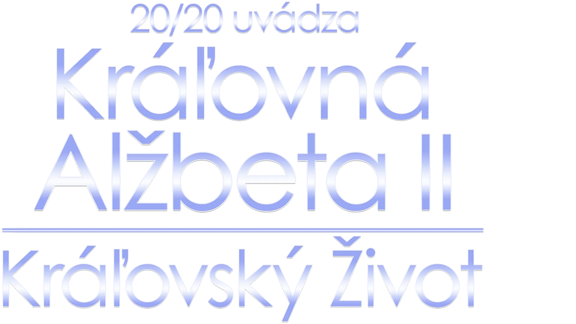 20/20 uvádza Kráľovná Alžbeta II: Kráľovský život