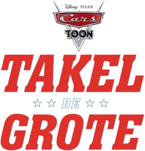 Cars Toon: Takel de Grote