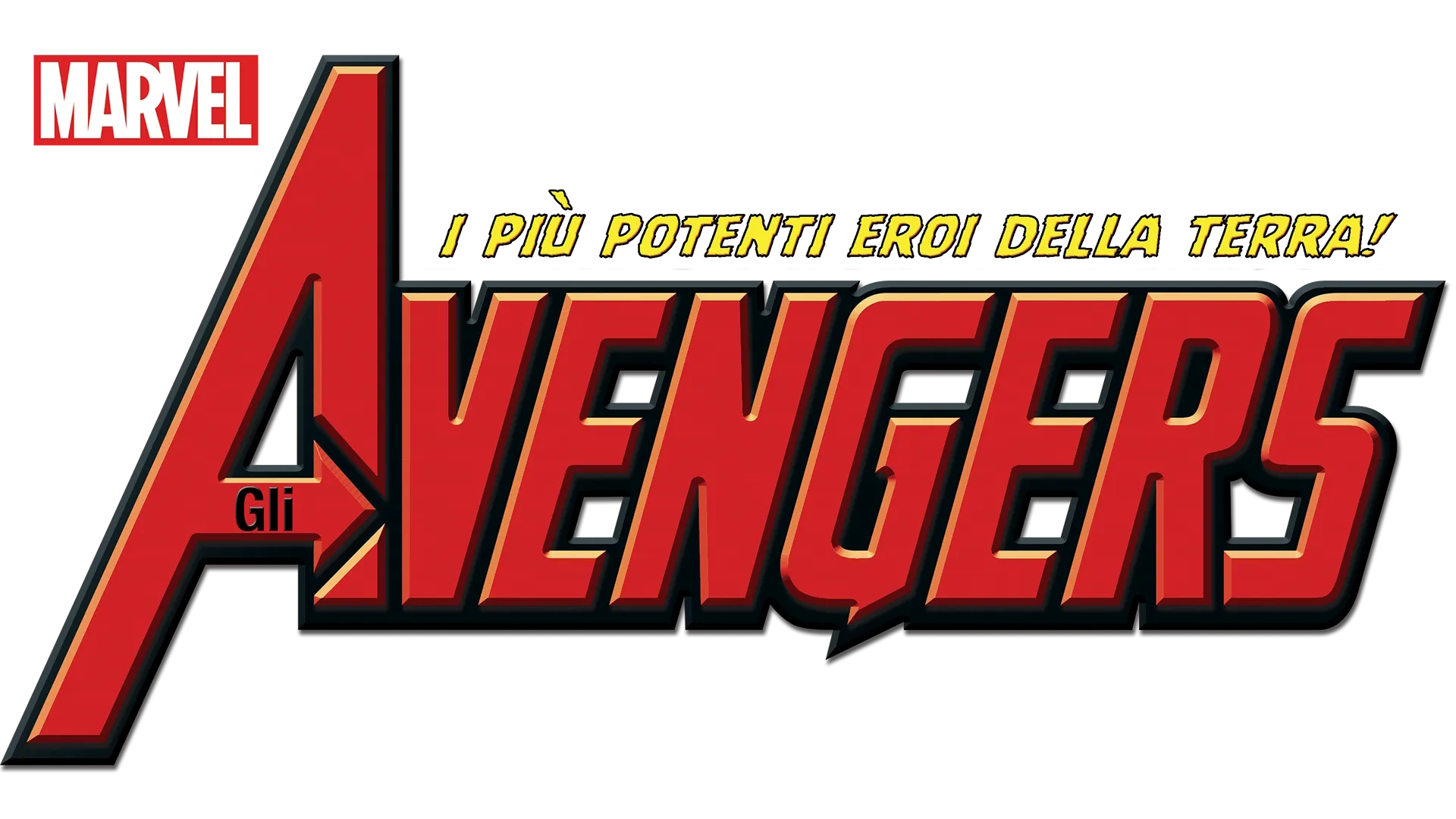 Gli Avengers: I più potenti eroi della Terra!