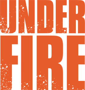 Under FIre