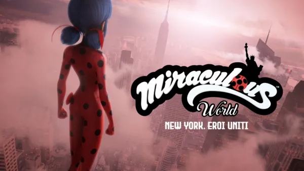 thumbnail - Miraculous World: New York - Eroi Uniti