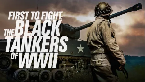 thumbnail - First to Fight: The Black Tankers of WWII