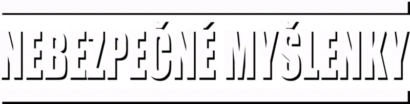Nebezpečné myšlenky