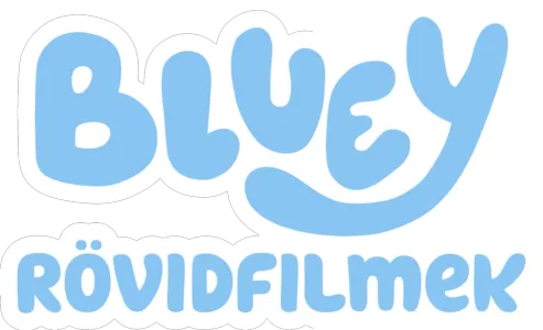Bluey rövidfilmek