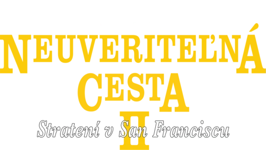 Neuveriteľná cesta 2: Stratení v San Franciscu