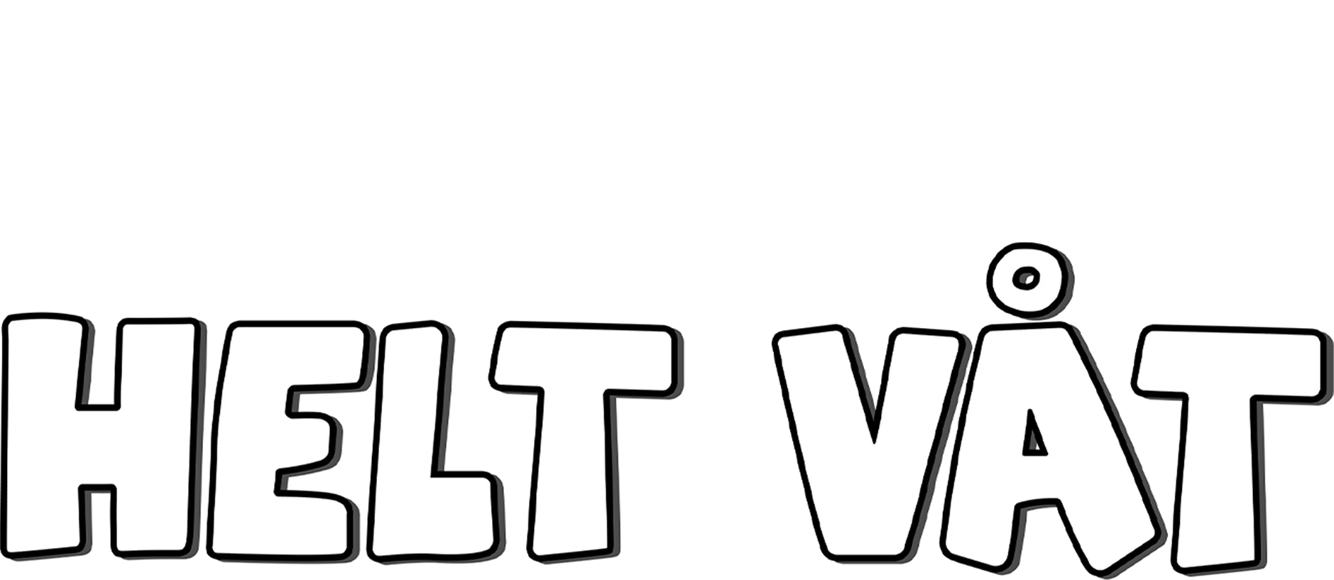 Kalle Kanin i "Helt Våt"
