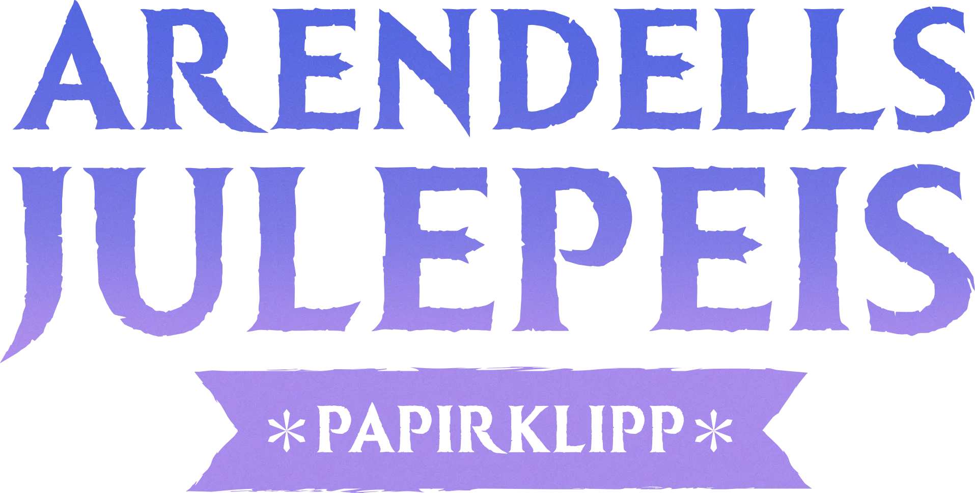 Arendells julepeis: Papirklipp