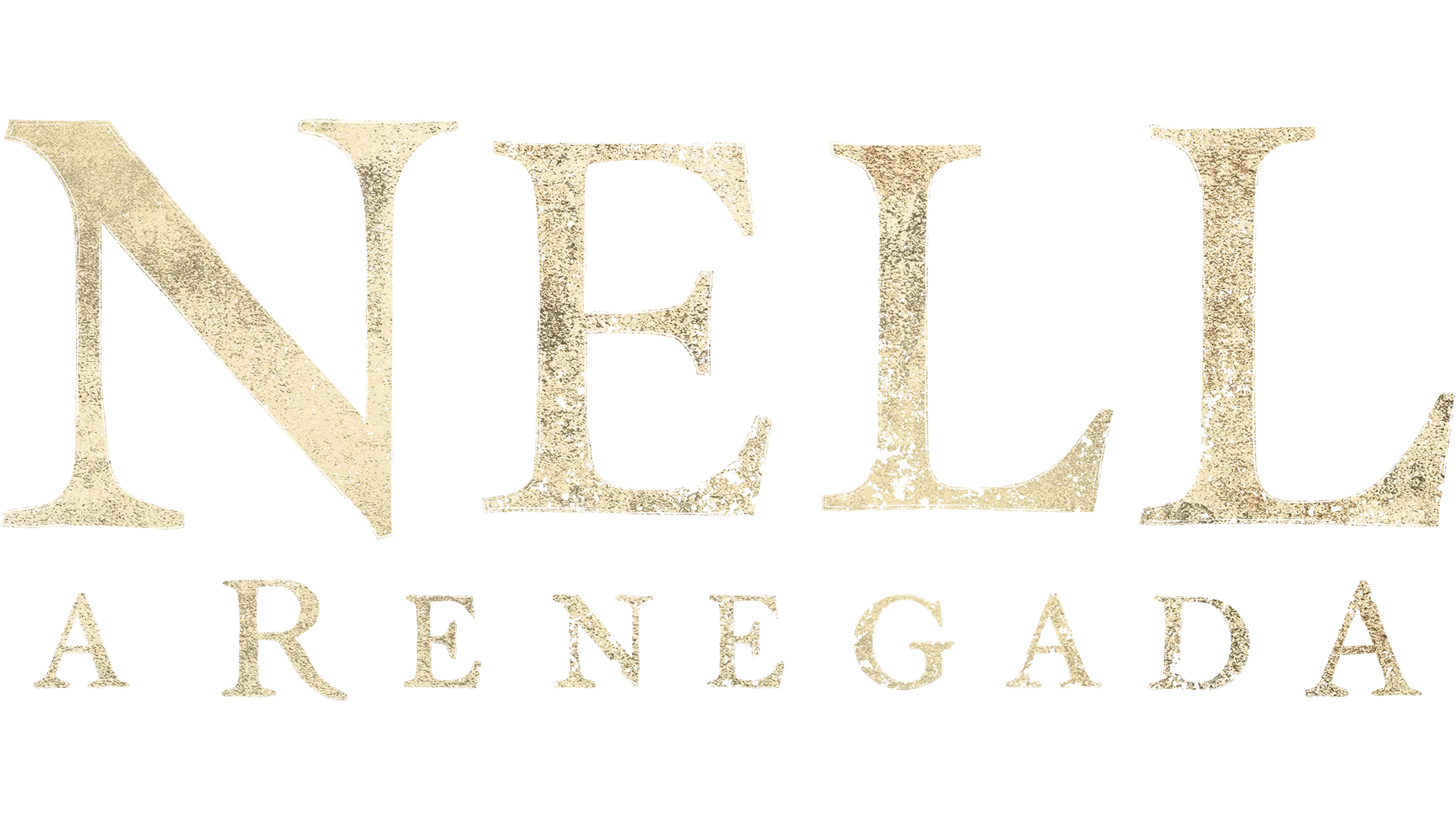 Nell, a Renegada