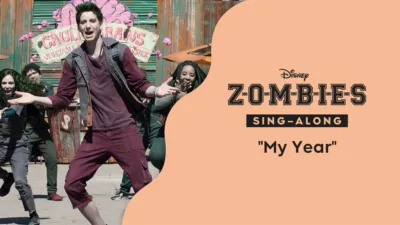 "My Year" (Sing-Along) | ZOMBIES Music Video