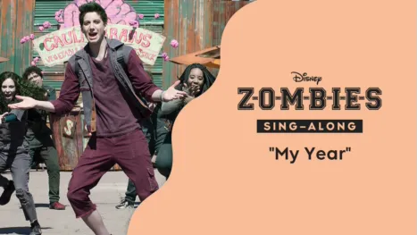 thumbnail - "My Year" (Sing-Along) | ZOMBIES Music Video