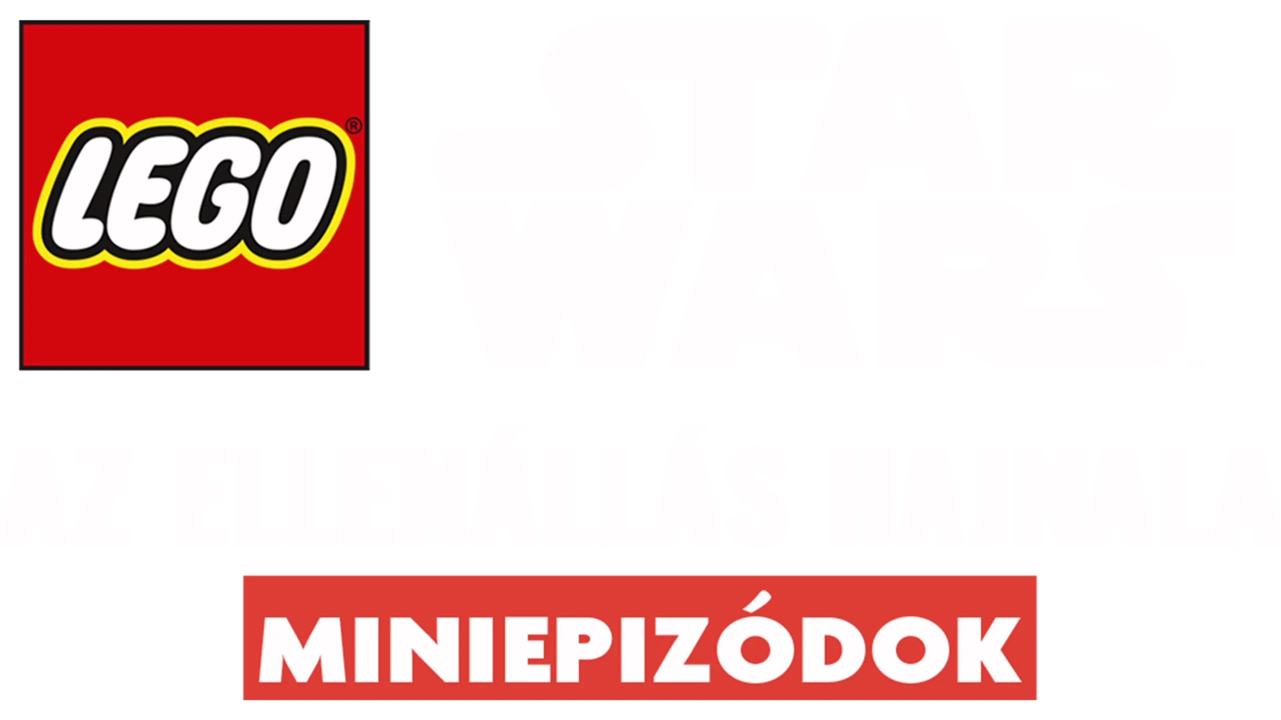 Lego Star Wars: Az ellenállás hajnala
