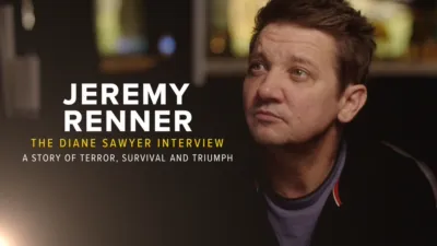 Jeremy Renner: The Diane Sawyer Interview — A Story of Terror, Survival and Triumph