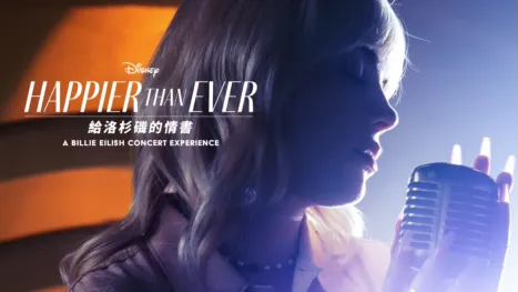 thumbnail - Happier Than Ever: 給洛杉磯的情書