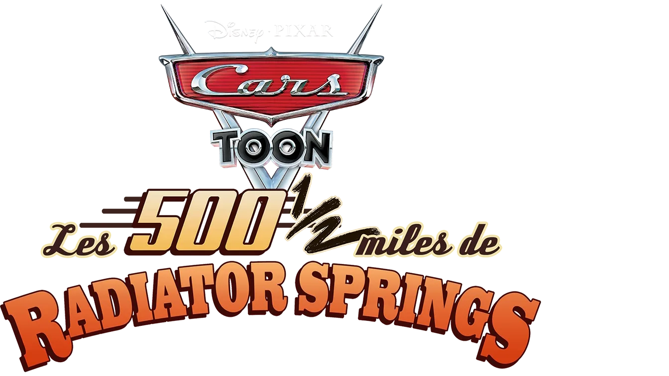 Les 500 1/2 miles de Radiator Springs