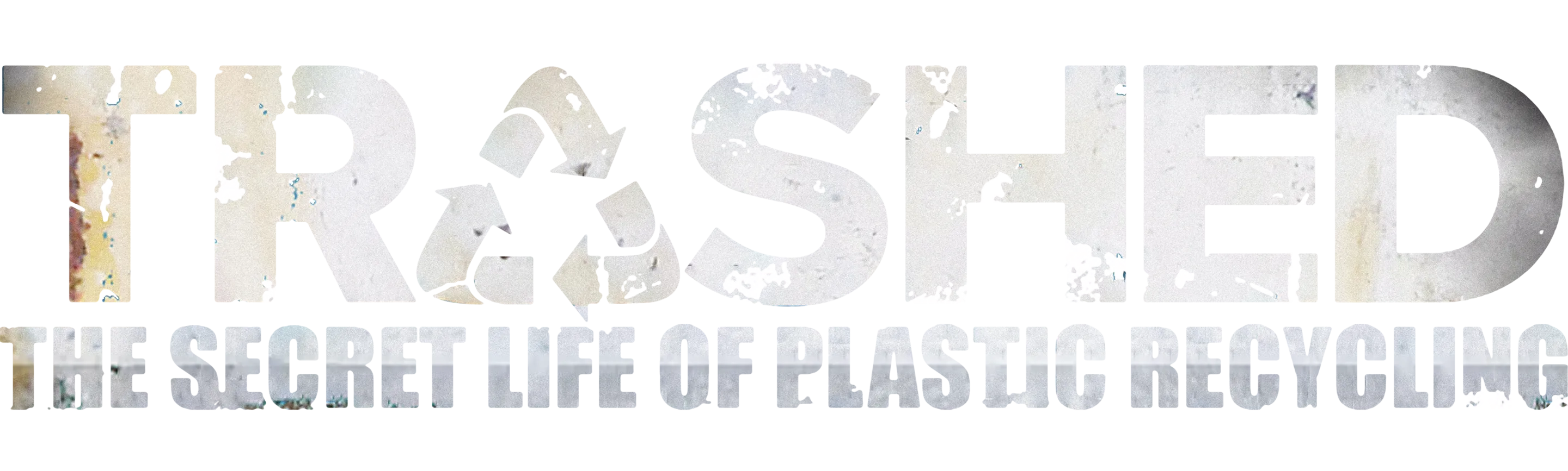 Trashed: The Secret Life of Plastic Recycling