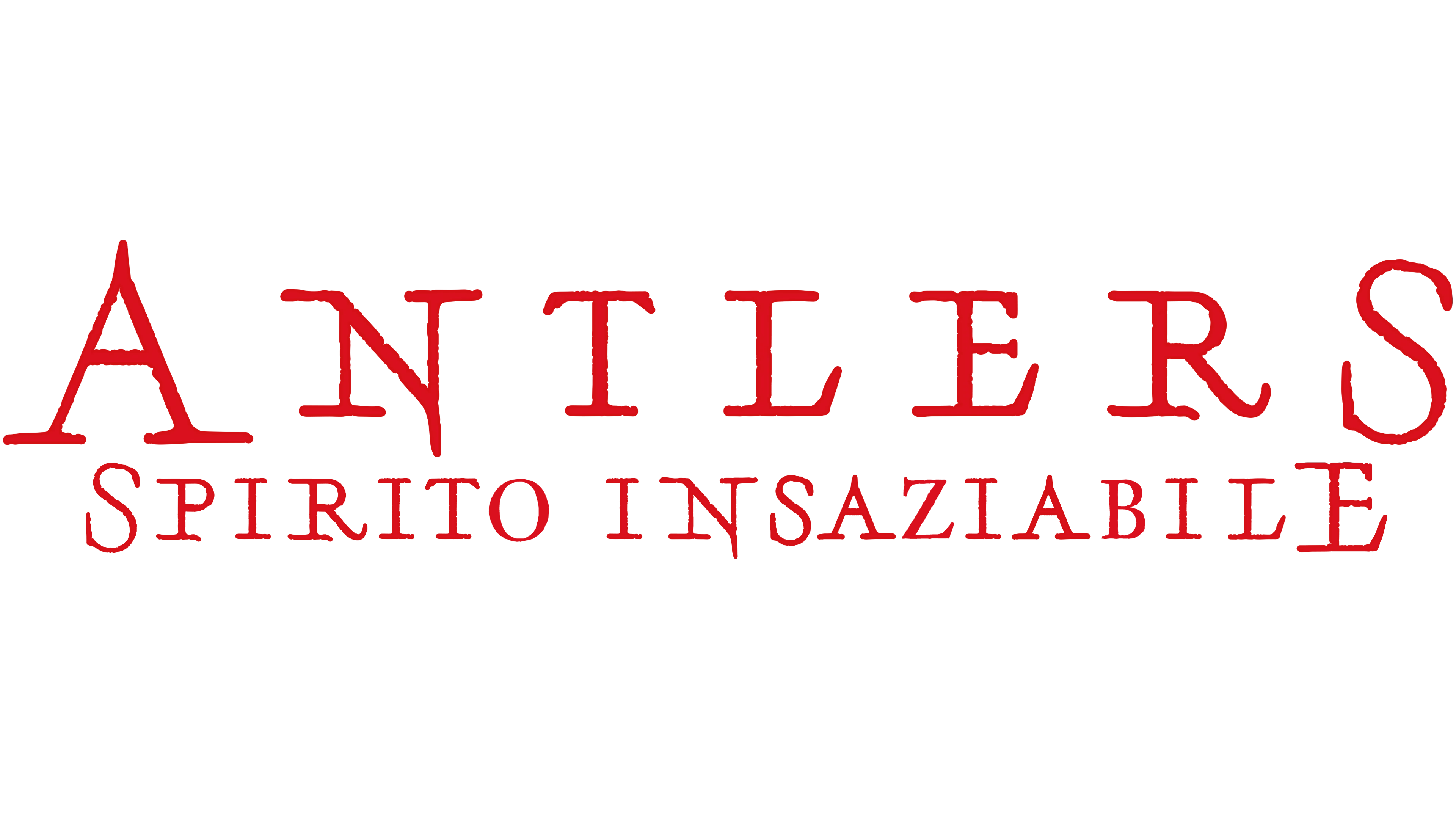 Antlers - Spirito Insaziabile