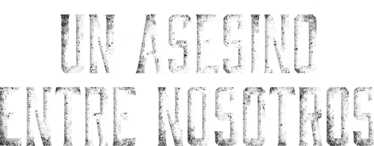 Un asesino entre nosotros