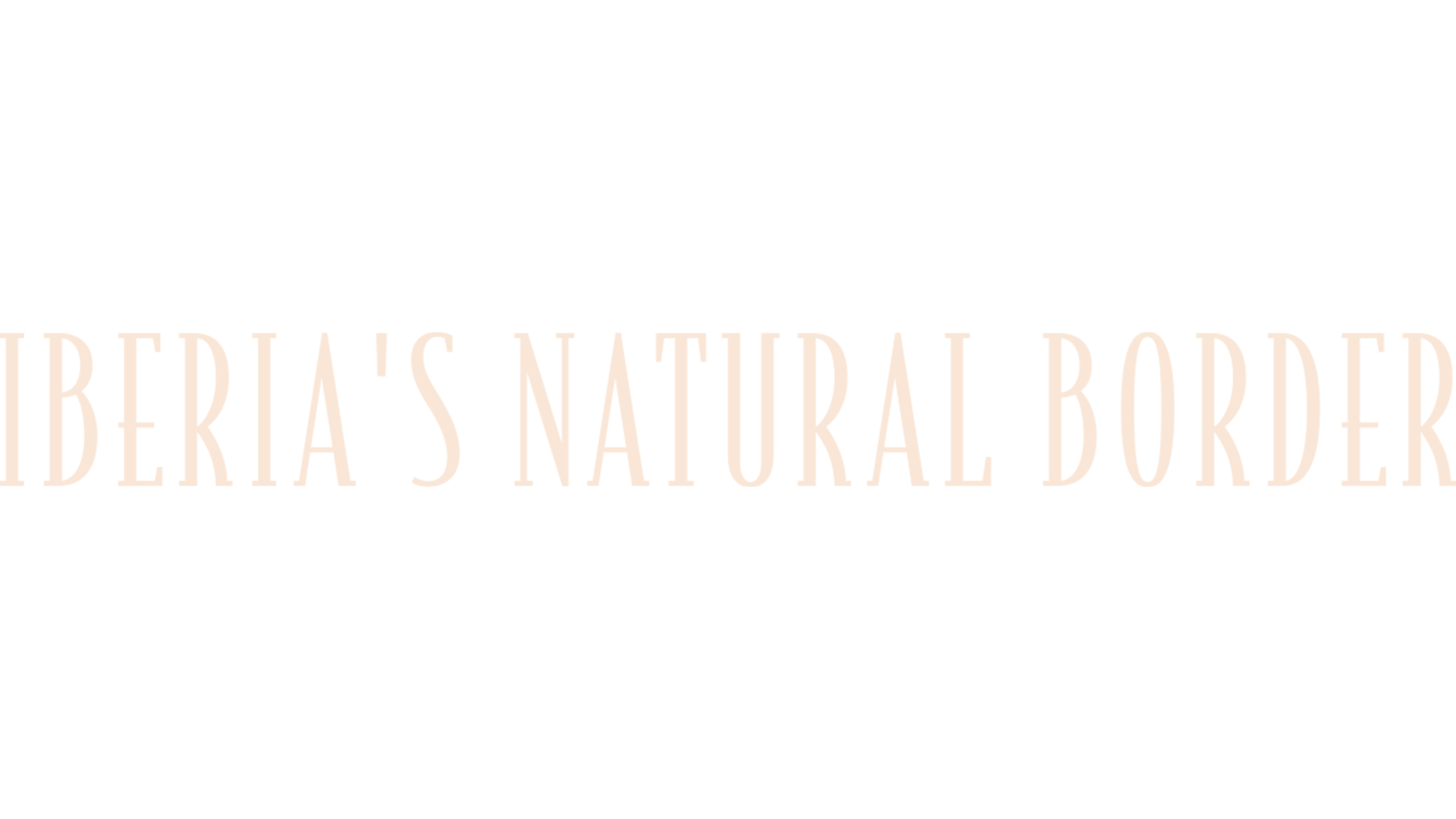 Iberia's Natural Border
