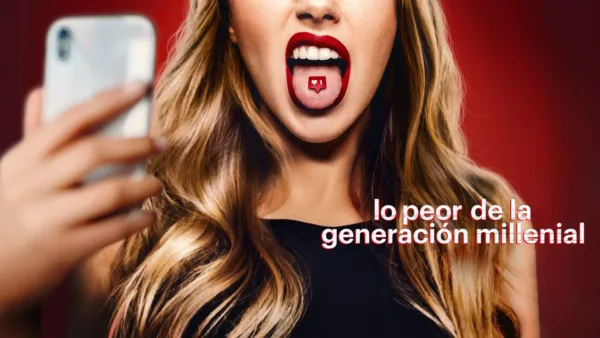 thumbnail - Lo peor de la generación millenial