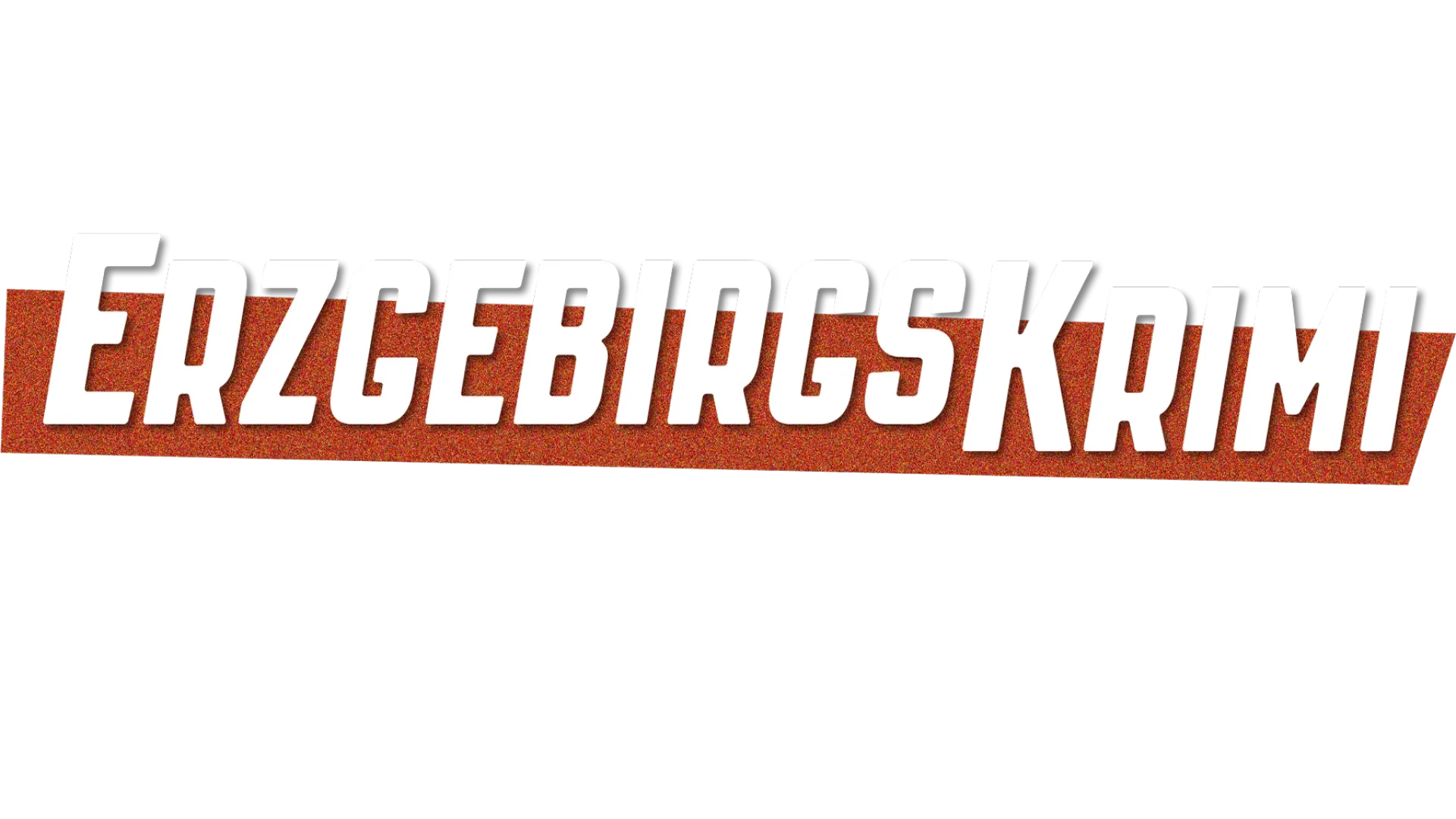 Erzgebirgskrimi - Familienband