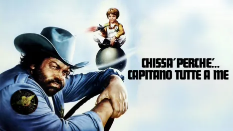 thumbnail - Chissà perché … capitano tutte a me