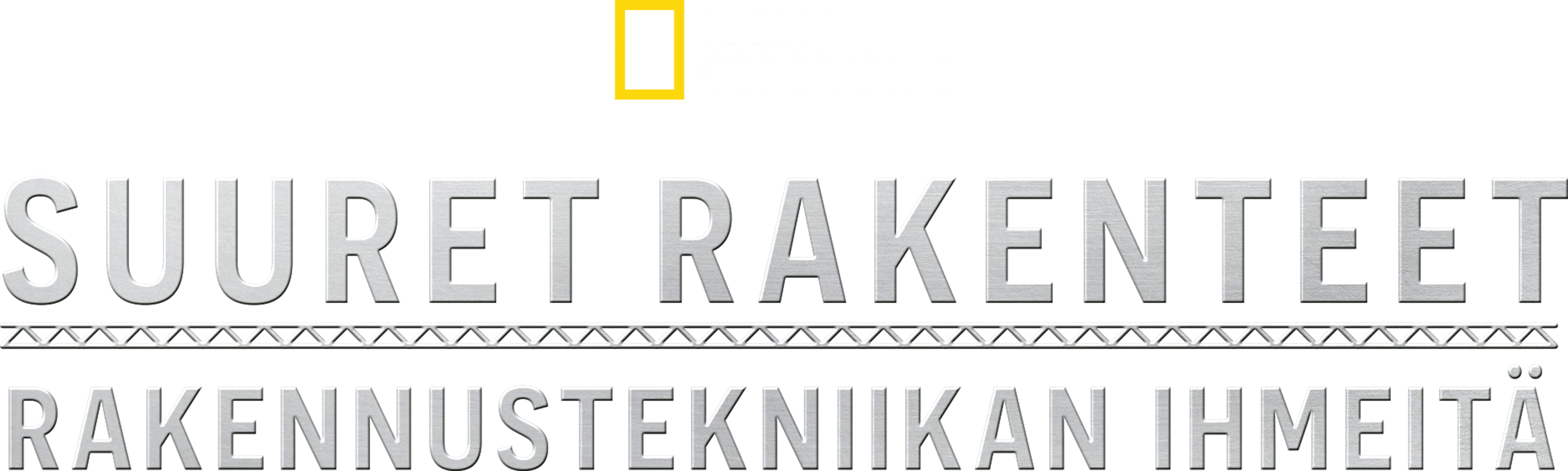 Suuret rakenteet: rakennustekniikan ihmeitä