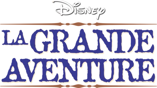 La Grande Aventure