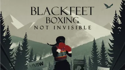 thumbnail - Blackfeet Boxing: Not Invisible