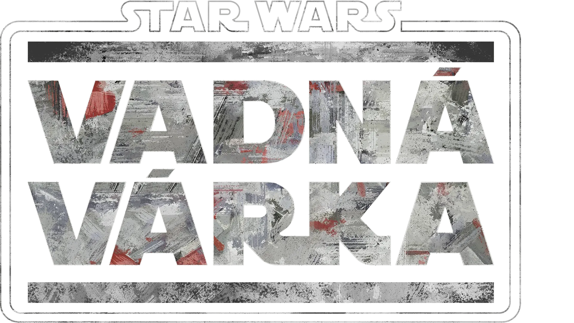 Star Wars: Vadná várka