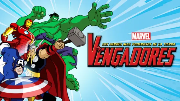 thumbnail - Los Vengadores: Los héroes más poderosos de la Tierra