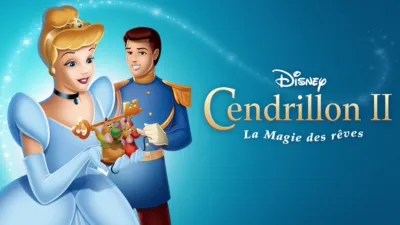 Cendrillon II : La Magie des rêves