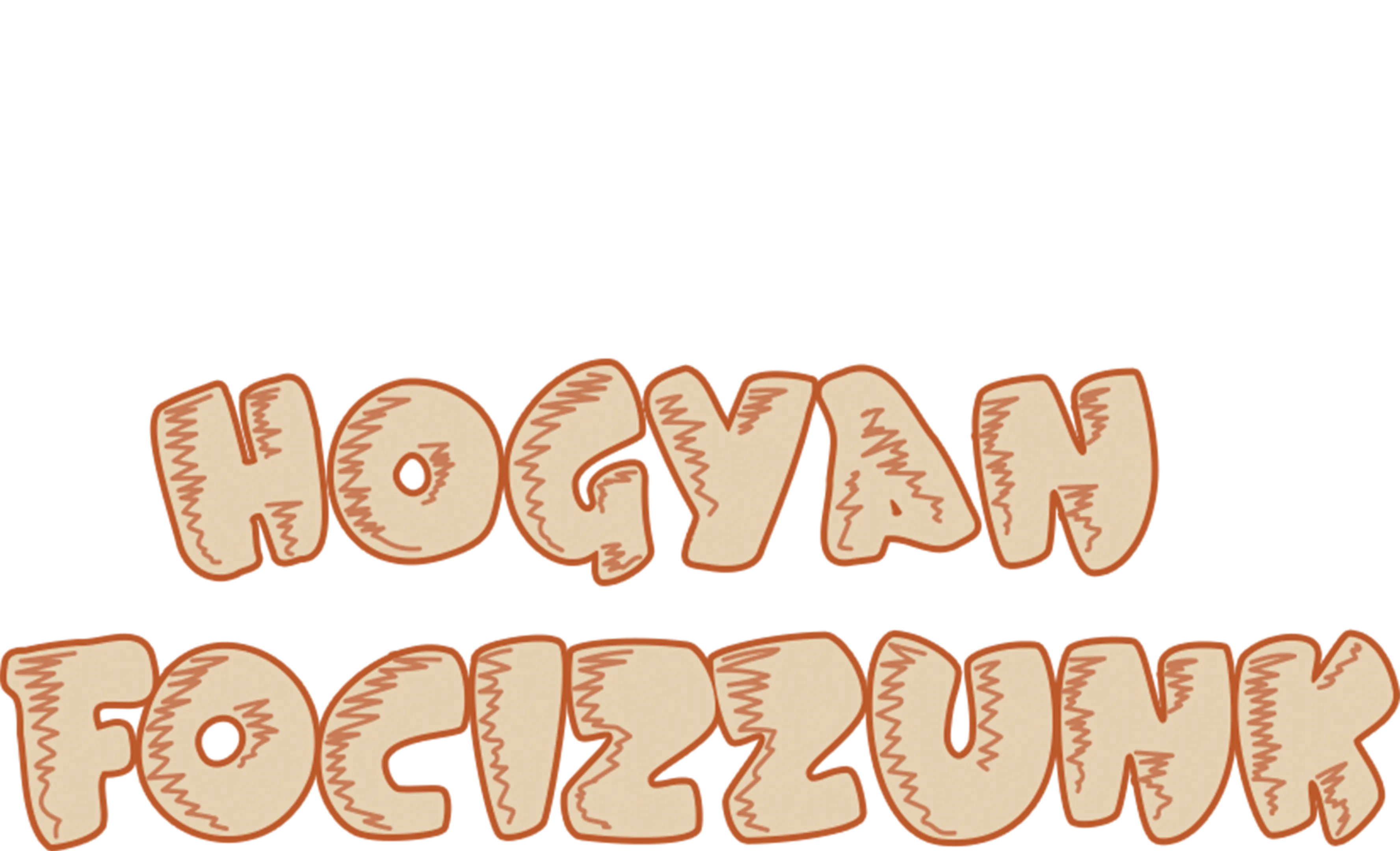 Hogyan focizzunk